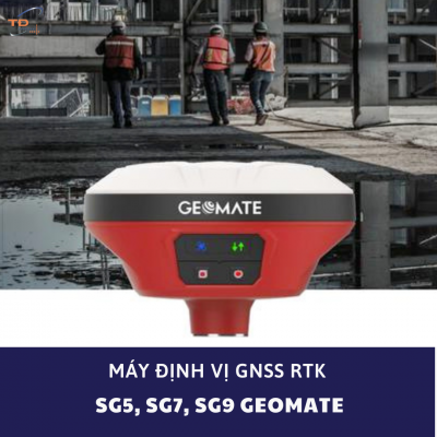 Tìm hiểu về máy định vị GNSS RTK của hãng Geomate
